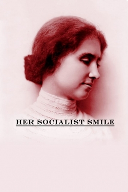 Her Socialist Smile free movies