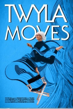 Twyla Moves free movies