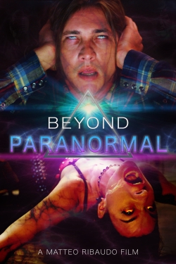 Beyond Paranormal free movies