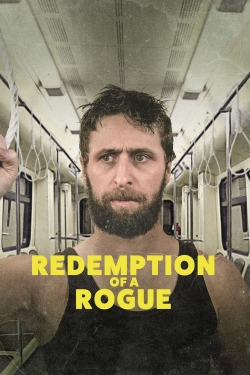 Redemption of a Rogue free movies