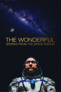 The Wonderful: Stories from the Space Station free movies