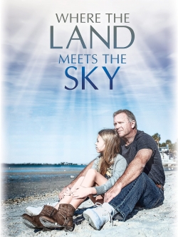 Where the Land Meets the Sky free movies