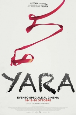 Yara free movies