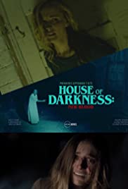 House of Darkness: New Blood free movies