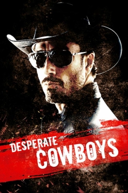 Desperate Cowboys free movies