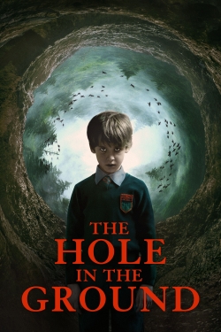 The Hole in the Ground free movies