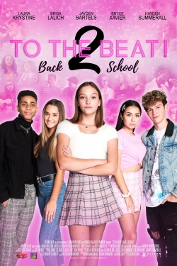To The Beat! Back 2 School free movies