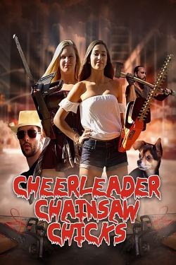 Cheerleader Chainsaw Chicks free movies