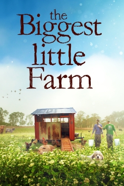 The Biggest Little Farm free movies
