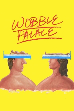 Wobble Palace free movies