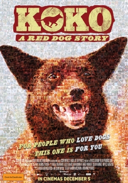 Koko: A Red Dog Story free movies