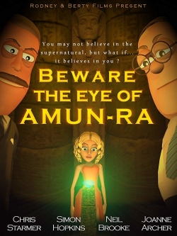 Beware the Eye of Amun-Ra free movies