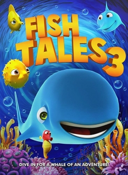 Fishtales 3 free movies