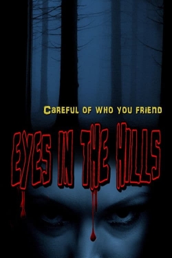 Eyes In The Hills free movies