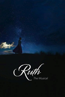 Ruth the Musical free movies