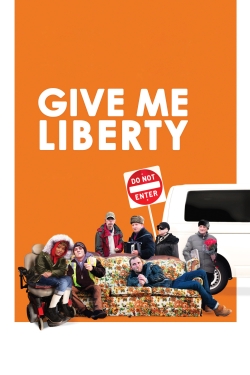 Give Me Liberty free movies