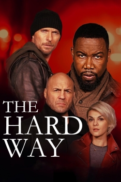The Hard Way free movies