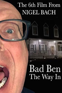Bad Ben: The Way In free movies