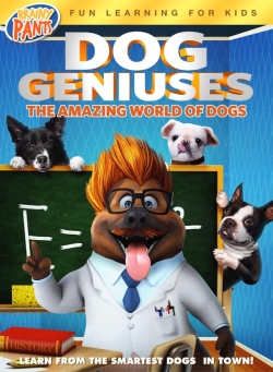 Dog Geniuses free movies