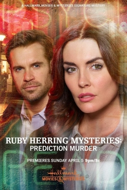 Ruby Herring Mysteries: Prediction Murder free movies