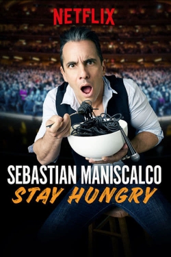 Sebastian Maniscalco: Stay Hungry free movies