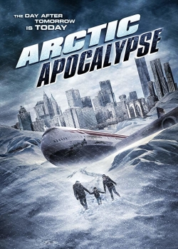 Arctic Apocalypse free movies