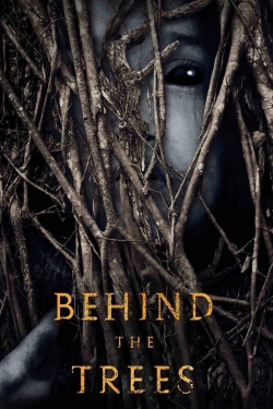 Behind the Trees free movies