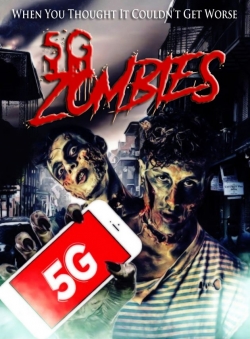 5G Zombies free movies
