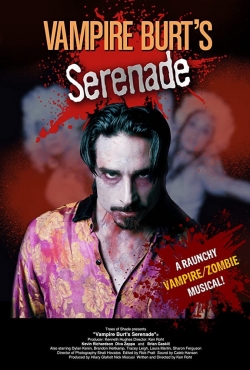 Vampire Burt's Serenade free movies
