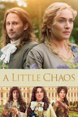 A Little Chaos free movies
