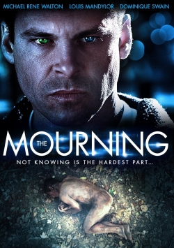 The Mourning free movies