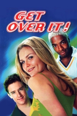 Get Over It free movies