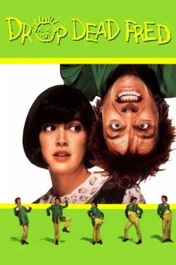Drop Dead Fred free movies