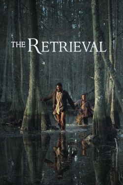 The Retrieval free movies