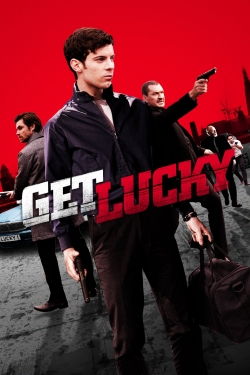 Get Lucky free movies