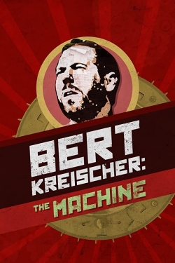 Bert Kreischer: The Machine free movies