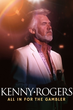 Kenny Rogers: All in for the Gambler free movies