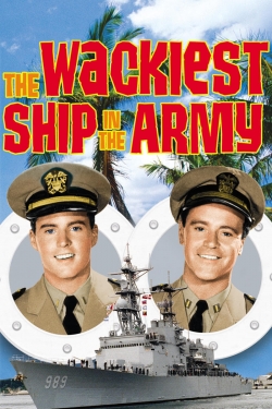 The Wackiest Ship in the Army free movies