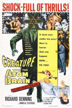 Creature with the Atom Brain free movies