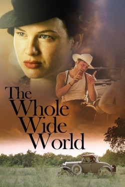 The Whole Wide World free movies