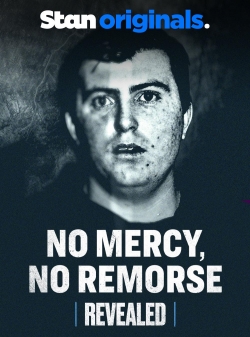 No Mercy, No Remorse free movies