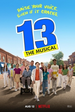 13: The Musical free movies