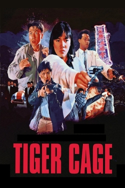 Tiger Cage free movies