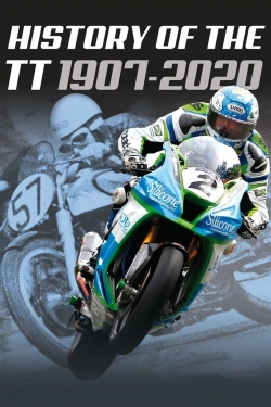 History of the TT 1907-2020 free movies