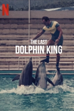 The Last Dolphin King free movies