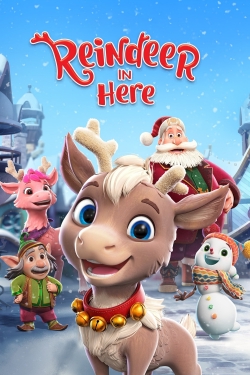 Reindeer in Here free movies