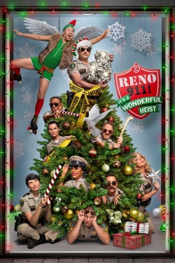 Reno 911!: It's a Wonderful Heist free movies