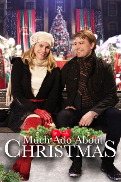 Much Ado About Christmas free movies