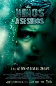 Niños Asesinos free movies