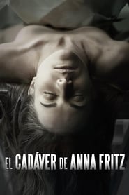 El cadáver de Anna Fritz free movies